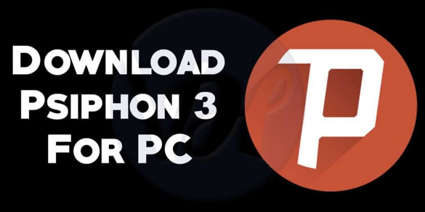 Psiphon 3 for Windows PC
