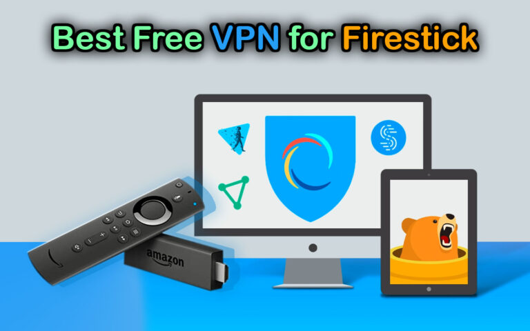 Alternative Best Free Vpn For Firestick 2022