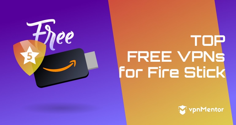 Free Vpn App On Firestick
