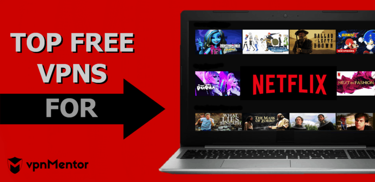 Best Free Vpn That Works With Netflix