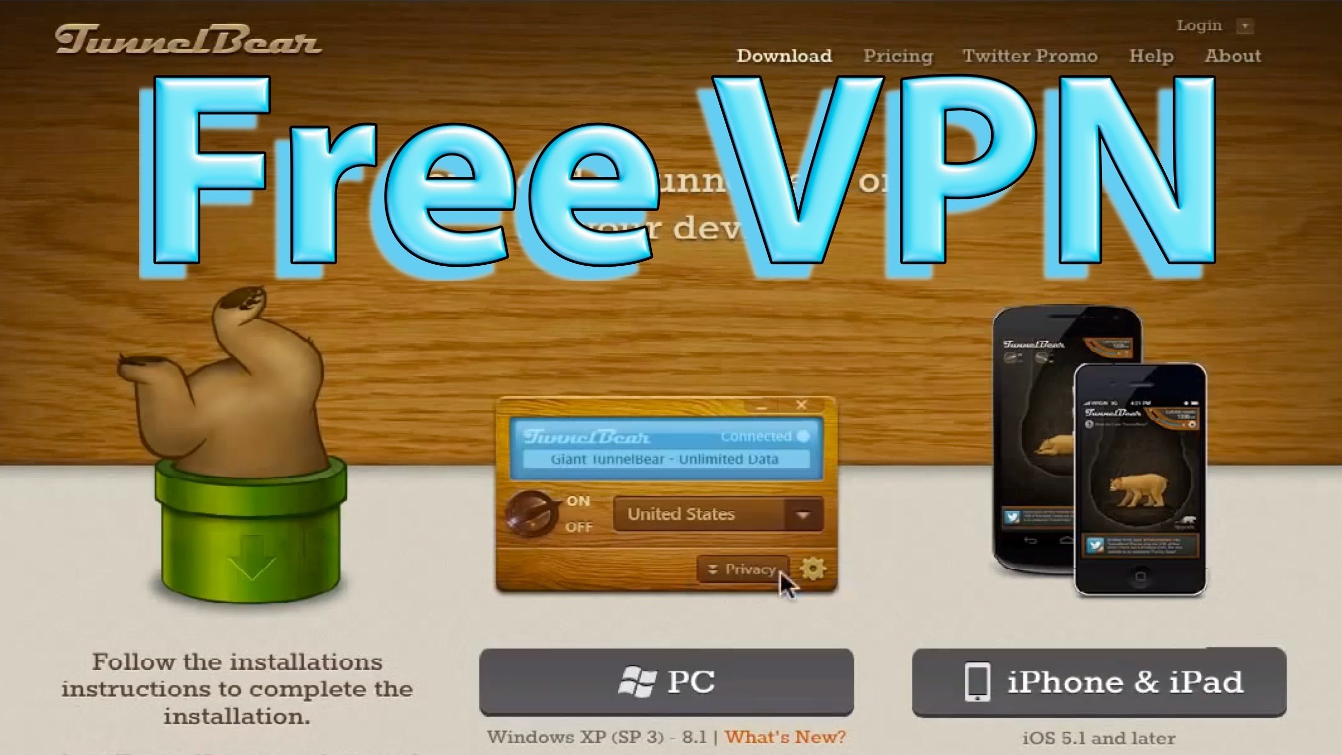 Free VPN TunnelBear 2014 (Android, PC, Mac, Iphone, Ipad) | Ipad