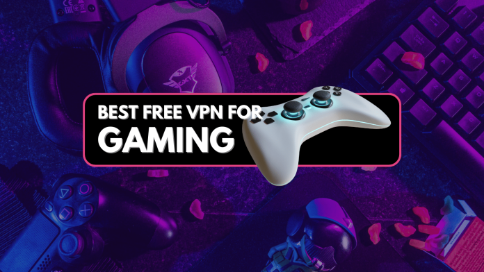 Top Free Vpn Download For Gaming