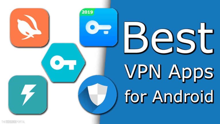 Fastest Best Free Vpn App For Android