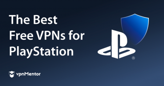 The Best FREE VPNs for PS4/PS5 in 2022