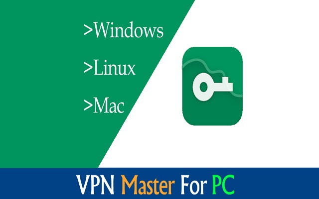 VPN Master for PC Windows