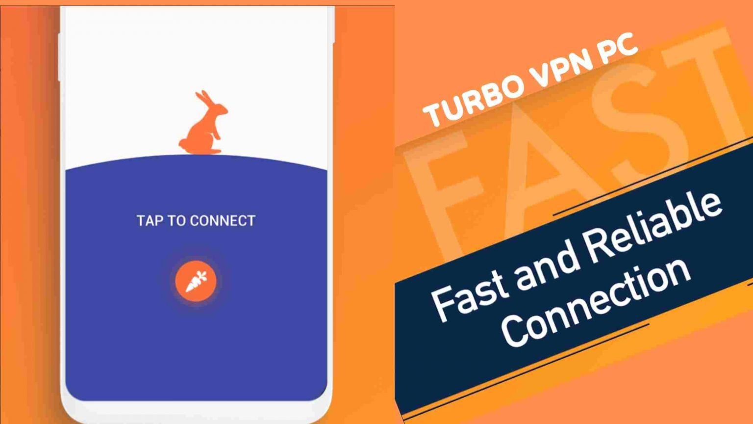 Turbo VPN for PC free download Windows 7/8/10