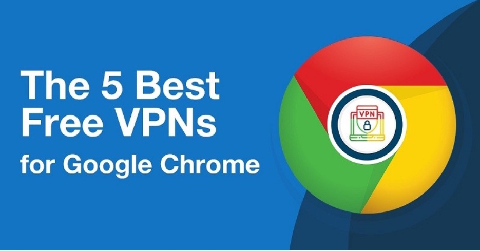 Top 5 Chrome VPN Extensions