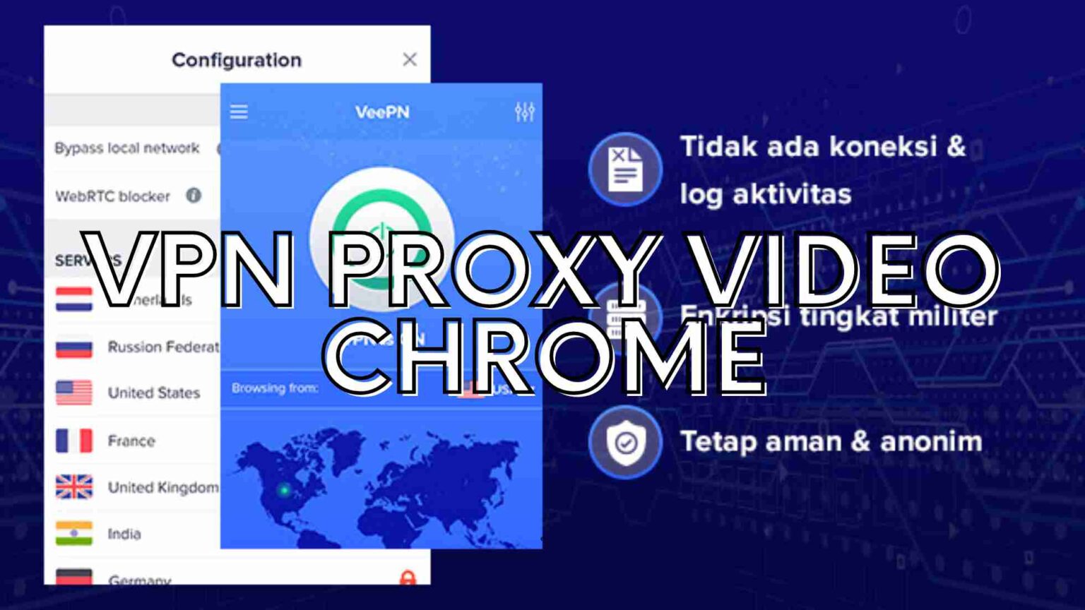 VPN Proxy Video Chrome Terbaru: Kebebasan Berselancar