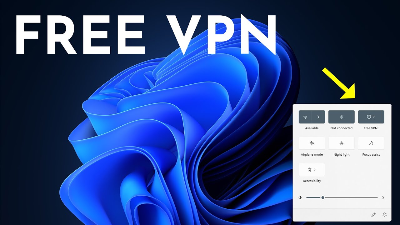 Free VPN for Windows 11