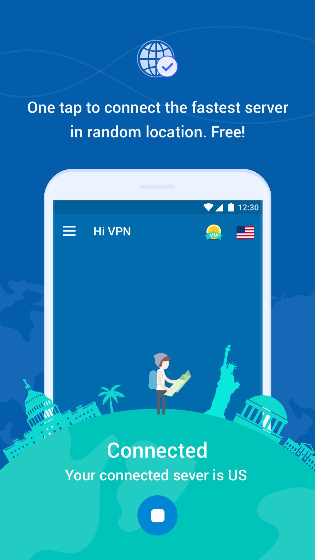 Hi VPN, Free VPN – Fast, Secure and Unlimited VPN for Android - APK