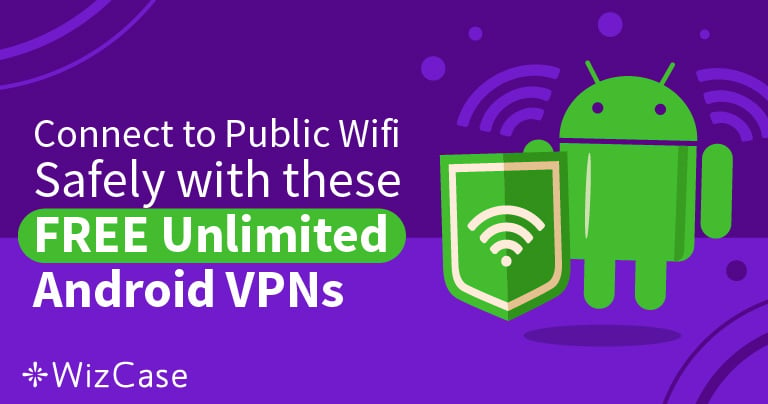 6 mejores VPN GRATIS para Android en 2024