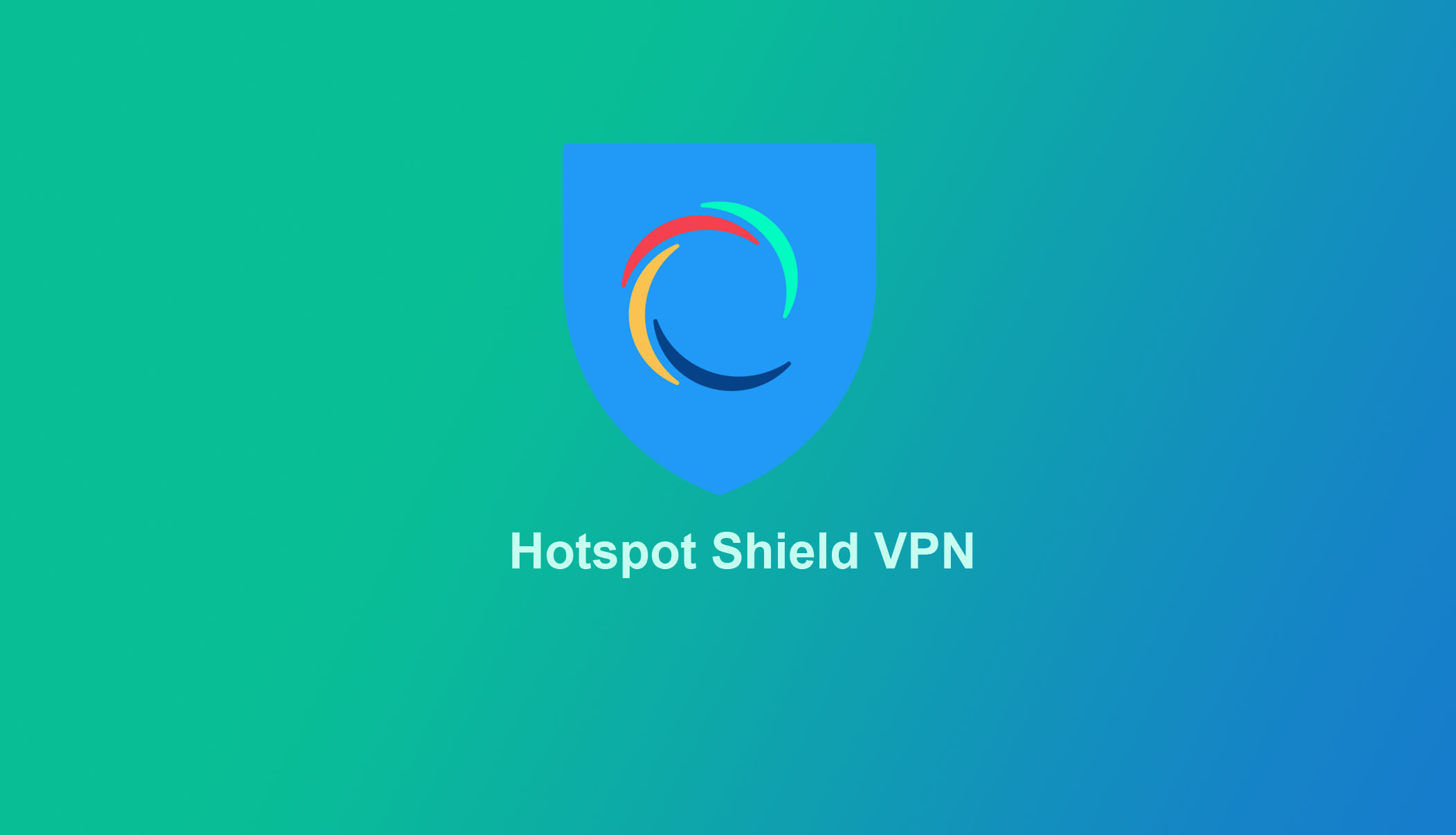Download Hotspot Shield VPN Free Proxy for Windows, Mac, Android, iOS